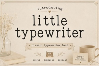 Little Typewriter Fonts for Modern Digital Projects
